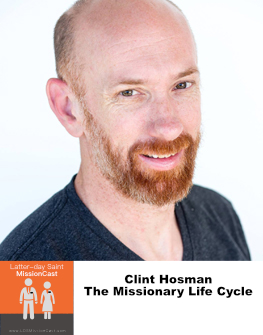 Clint Hosman Promo Latter-day Saint MissionCast