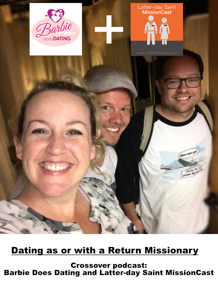 Barbie Does Dating and Latter-day Saint MissionCast Crossover Promo Picture